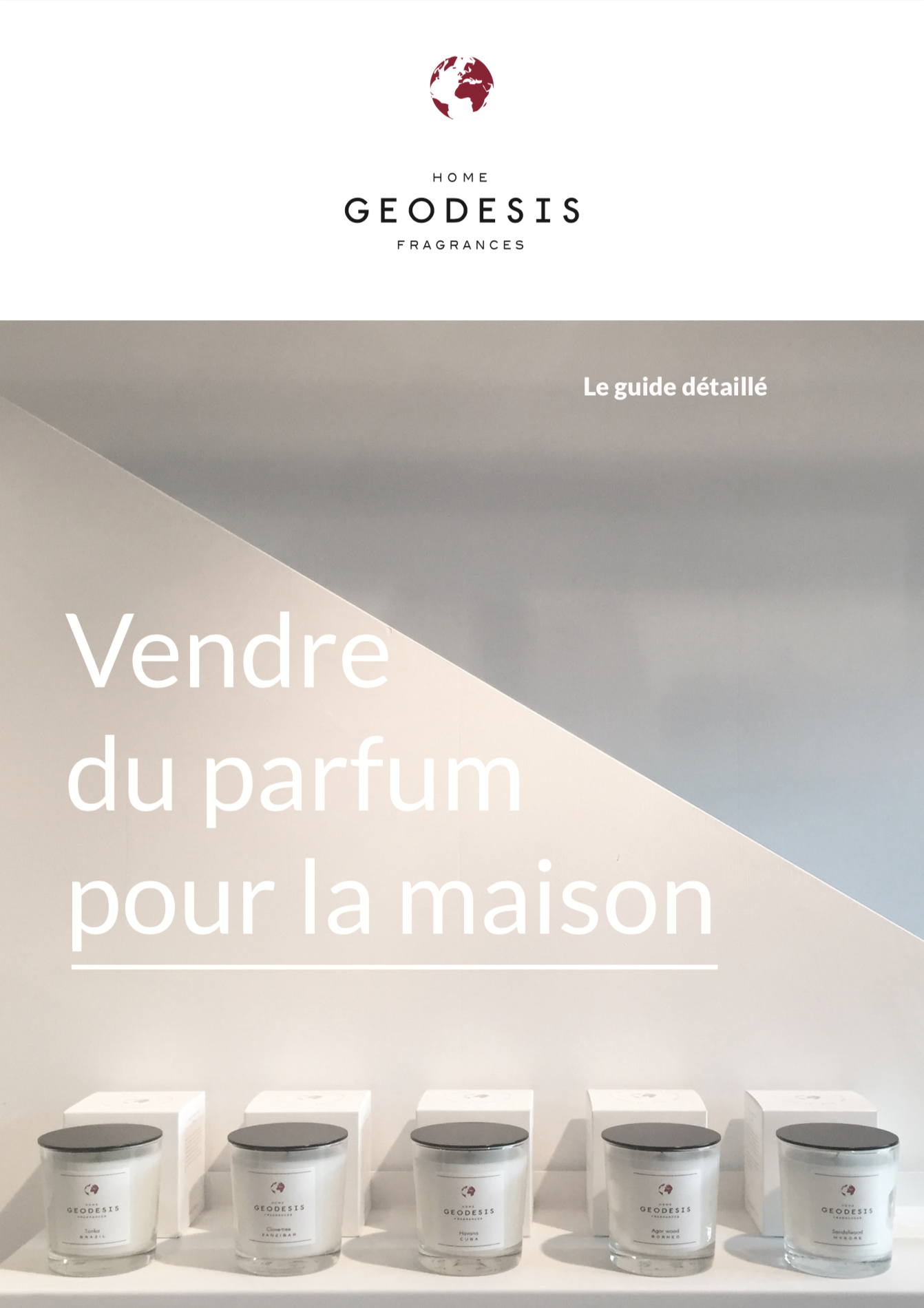 Guide Geodesis pour vendre du parfum d'ambiance, bougies parfumées, diffuseur de parfum, idée cadeau femme, objet déco